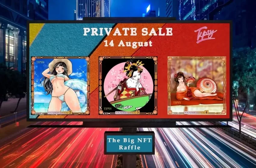  Ultima Runda Tipsy Private Sale va incepe pe data de 14 August